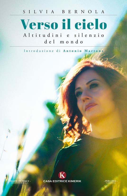 Verso il cielo. Altitudini e silenzio del mondo - Silvia Bernola - copertina