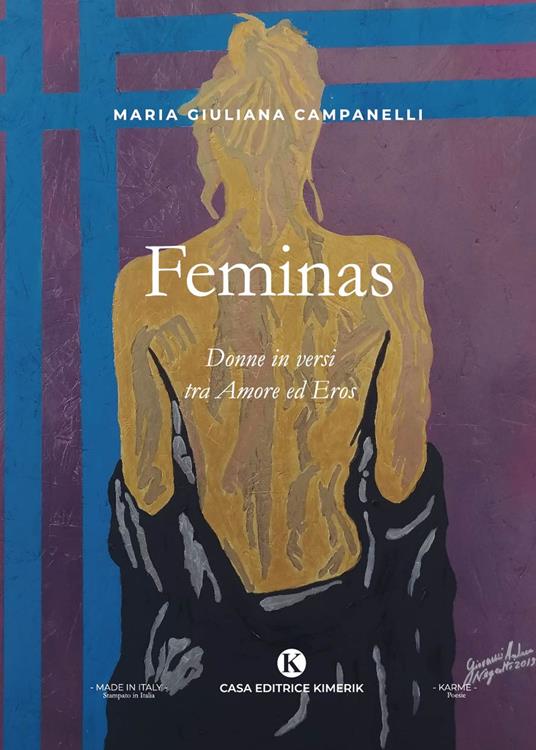 Feminas. Donne in versi tra Amore ed Eros - Maria Giuliana Campanelli - copertina