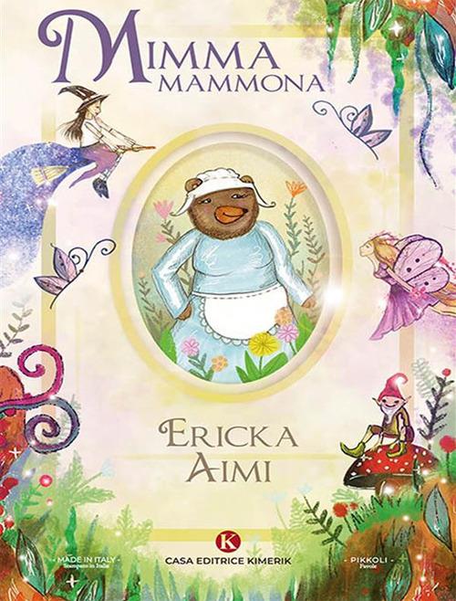 Mimma Mammona - Ericka Aimi - ebook