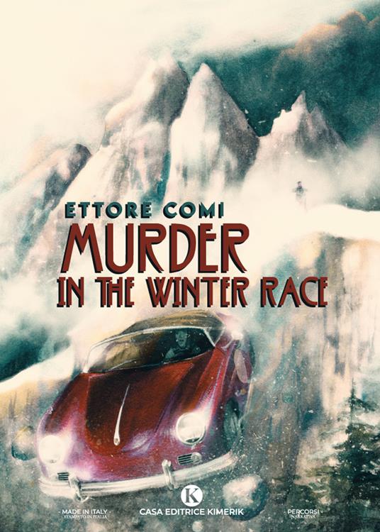 Murder in the Winter Race. Ediz. italiana - Ettore Comi - copertina