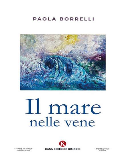 Il mare nelle vene - Paola Borrelli - ebook