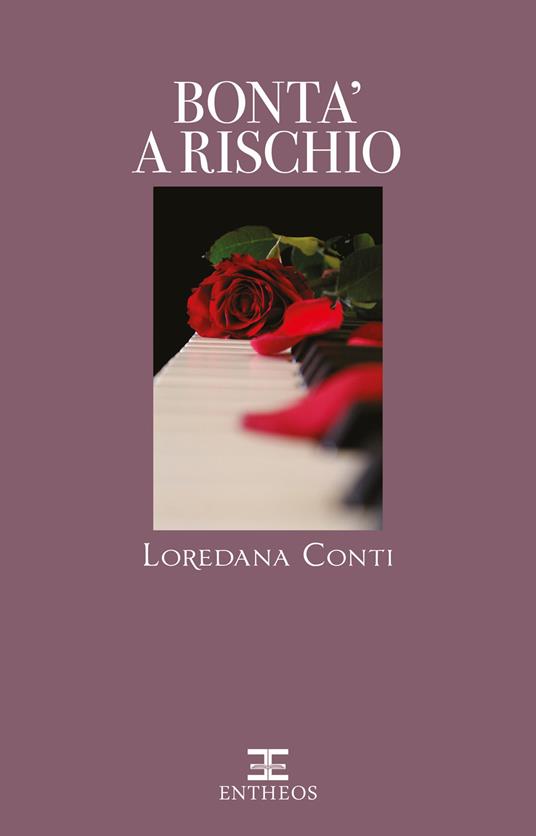 Bontà a rischio. Fidanzate in prestito - Loredana Conti - copertina