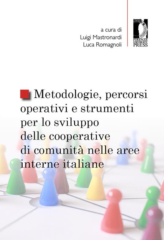 Metodologie, percorsi operativi e strumenti per lo sviluppo delle cooperative di comunità nelle aree interne italiane - copertina