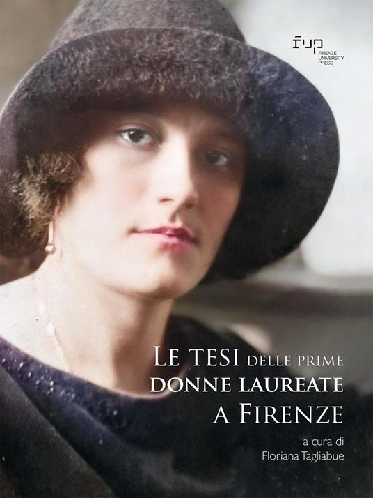 Le tesi delle prime donne laureate a Firenze - copertina