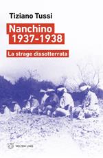 Nanchino 1937-1938. La strage dissotterrata