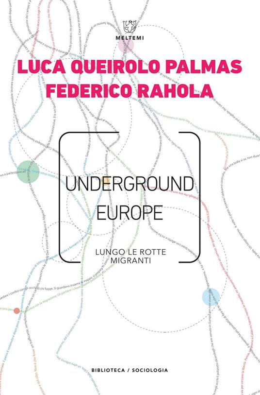 Underground Europe - Luca Queirolo Palmas,Federico Rahola - ebook
