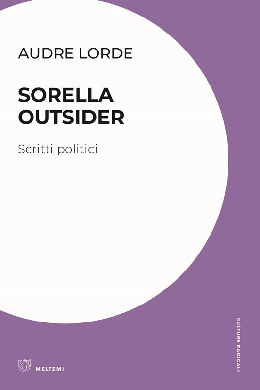 Sorella outsider. Scritti politici - Audre Lorde - copertina