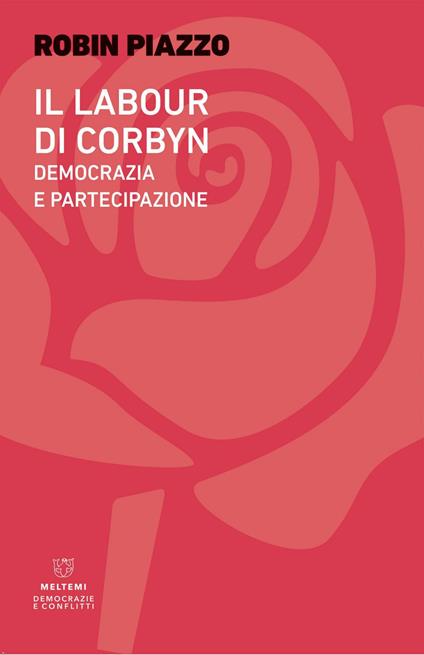 Il labour di Corbyn. Democrazia e partecipazione - Robin Piazzo - ebook