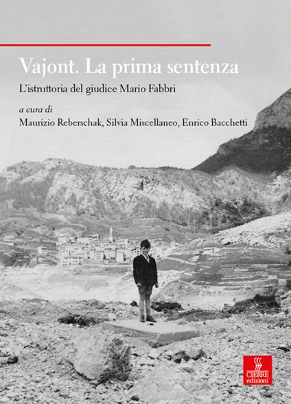 Vajont. La prima sentenza. L’istruttoria del giudice Mario Fabbri - copertina