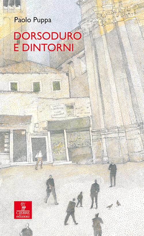 Dorsoduro e dintorni - Paolo Puppa - copertina