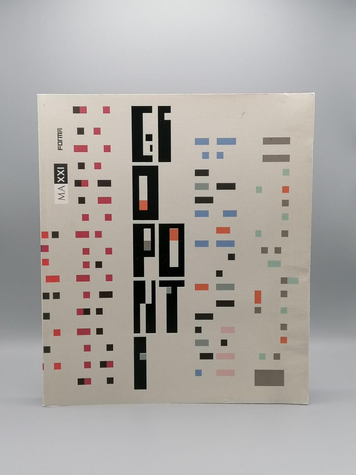 Gio Ponti. Amare l'architettura. Ediz. illustrata