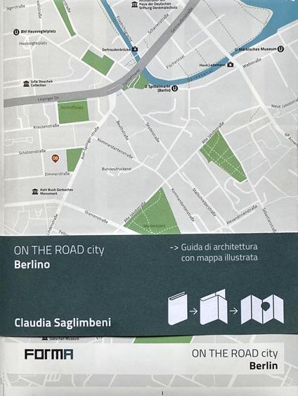 Berlino. Con mappa illustrata - Claudia Saglimbeni - copertina