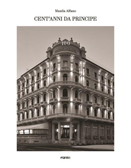 Cent'anni da Principe. Ediz. a colori - copertina