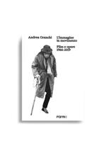 Andrea Granchi. L'immagine in movimento. Film e opere 1966-2019