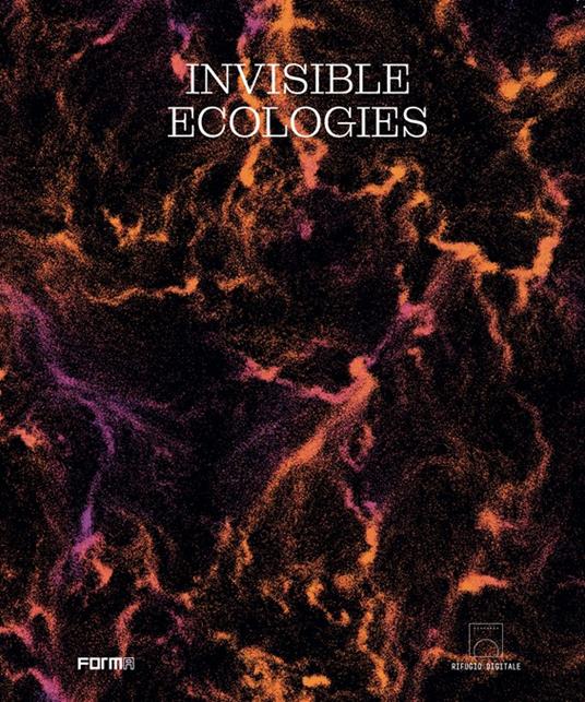 Invisible ecologies - Tommaso Cherubini - copertina