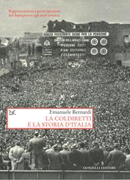 La Coldiretti e la storia d'Italia. Rappresentanza e partecipazione dal dopoguerra agli anni ottanta