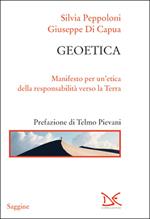Geoetica. Manifesto per un'etica della responsabilità verso la Terra