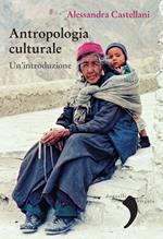 Antropologia culturale. Un'introduzione