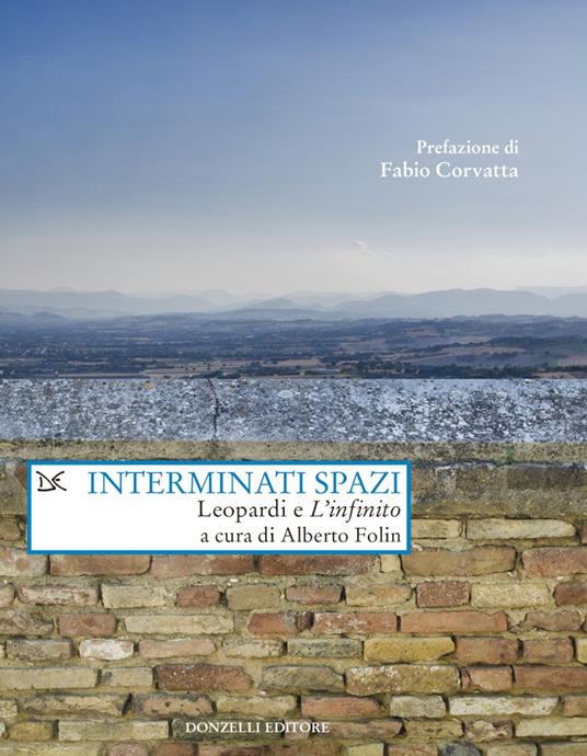 Interminati spazi. Leopardi e «L'infinito» - Alberto Folin - ebook