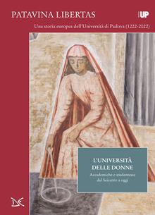 L'università delle donne. Accademiche e studentesse dal Seicento a oggi