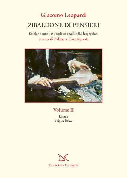 Zibaldone di pensieri. Edizione tematica condotta sugli Indici leopardiani. Vol. 2 - Giacomo Leopardi - copertina