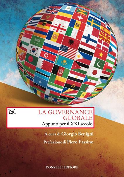 La governance globale. Appunti per il XXI secolo - Giorgio Benigni - ebook