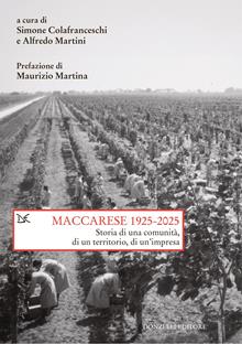 Territorio, persona, impresa. La vicenda del Consorzio Maccarese