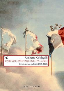 Un rivoluzionario a palazzo