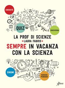 Quaderno di scienze per le vacanze