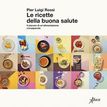 Le ricette della buona salute