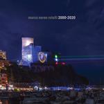 Marco Nereo Rotelli 2000-2020. Ediz. a colori