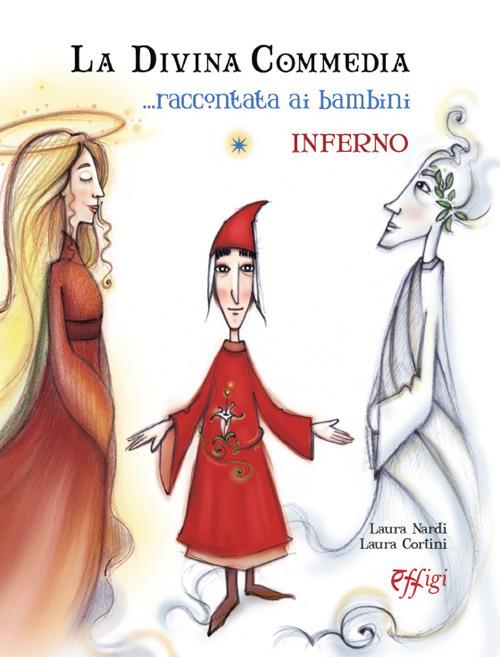 La Divina Commedia raccontata ai bambini - Laura Nardi - copertina