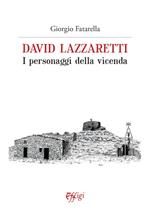 David Lazzaretti. I personaggi della vicenda
