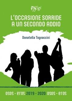 L'occasione sorride a un secondo addio - Donatella Tognaccini - copertina