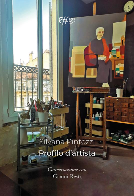 Profilo d'artista. Conversazione con Gianni Resti - Silvana Pintozzi - copertina