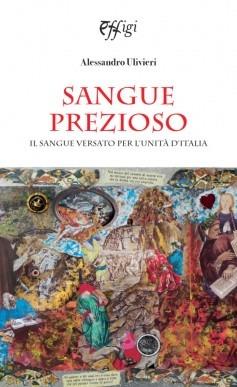 Sangue prezioso - Alessandro Ulivieri - copertina