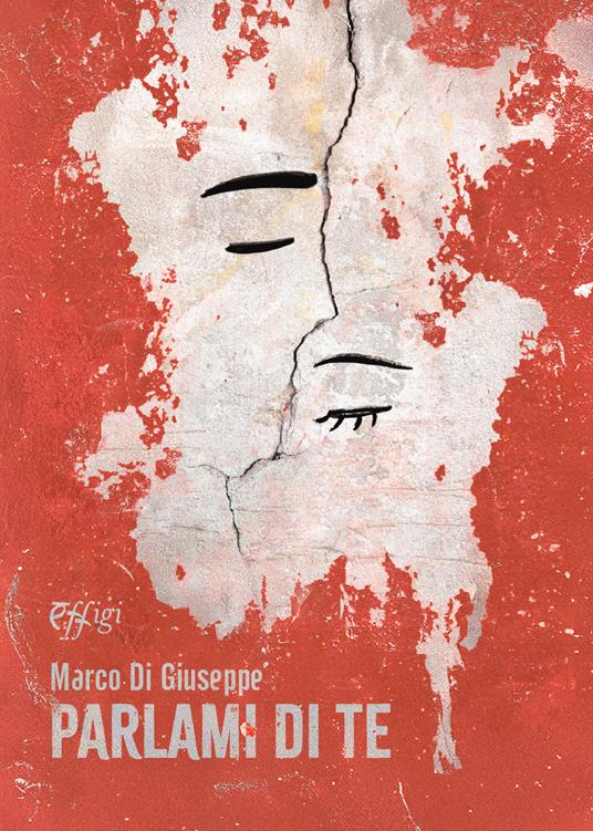 Parlami di te - Marco Di Giuseppe - copertina