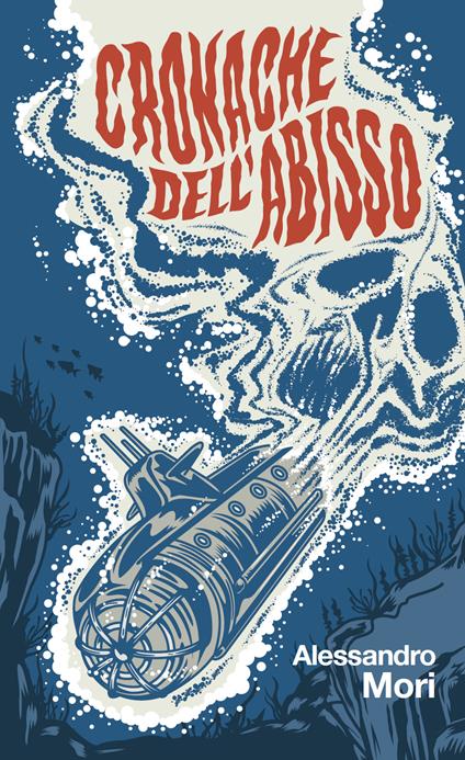 Cronache dell'abisso - Alessandro Mori - copertina
