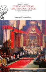 Enrico Nicodemo Arcivescovo di Bari. Gli anni da giovane sacerdote a Vallo della Lucania