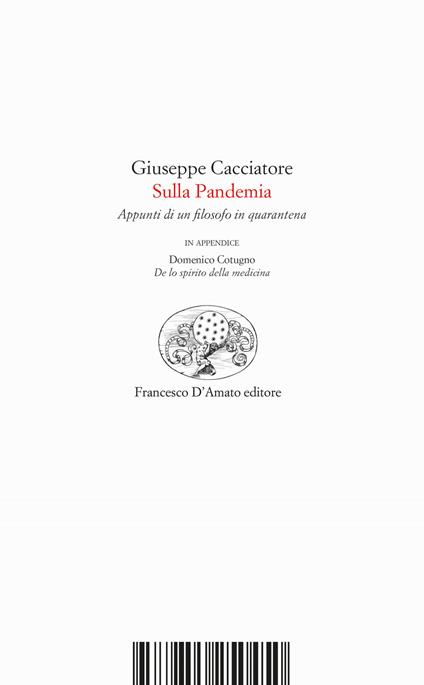 Sulla Pandemia. Appunti di un filosofo in quarantena. In appendice Domenico Cotugno, «De lo spirito de la medicina» - Giuseppe Cacciatore - copertina