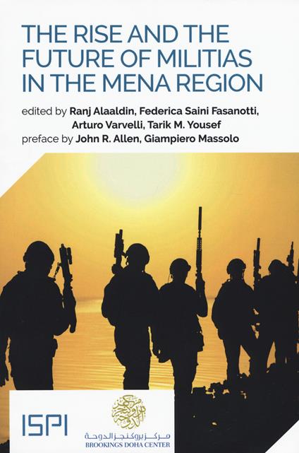 The rise and the future of militias in the MENA region - copertina