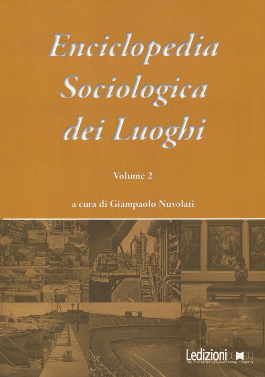 Enciclopedia sociologica dei luoghi. Vol. 2 - copertina