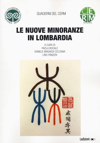 Le nuove minoranze in Lombardia - Paola Bocale,Daniele Brigadoi Cologna,Lino Panzeri - copertina