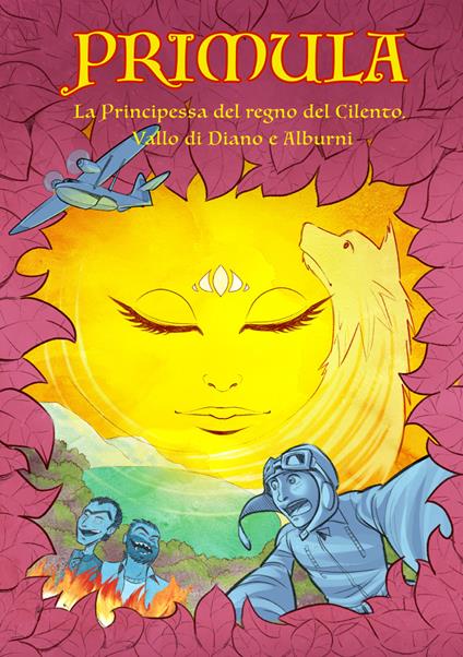 Primula. La principessa del regno del Cilento, Vallo di Diano e degli Alburni. Vol. 3 - Paco Desiato - ebook