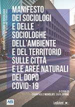 Manifesto dei sociologi e delle sociologhe dell'ambiente e del territorio sulle città e le aree naturali del dopo Covid-19