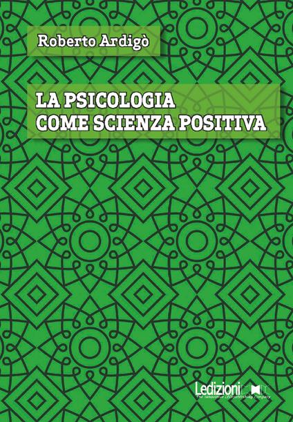 La psicologia come scienza positiva - Roberto Ardigò - ebook