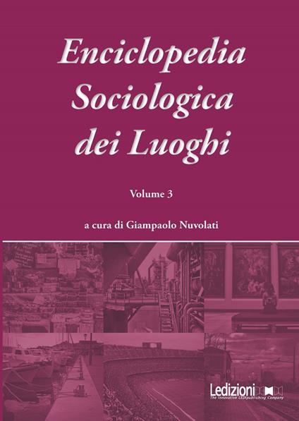 Enciclopedia sociologica dei luoghi. Vol. 3 - copertina