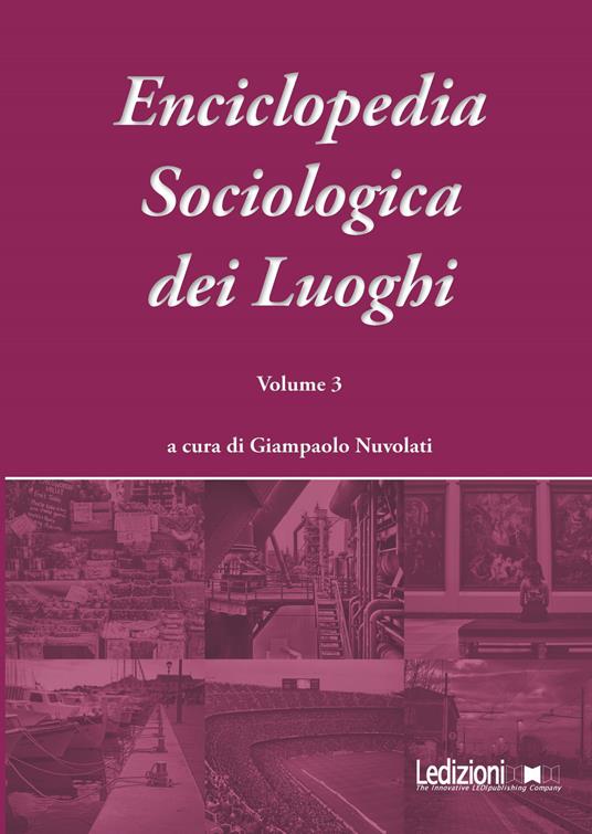 Enciclopedia sociologica dei luoghi. Vol. 3 - copertina