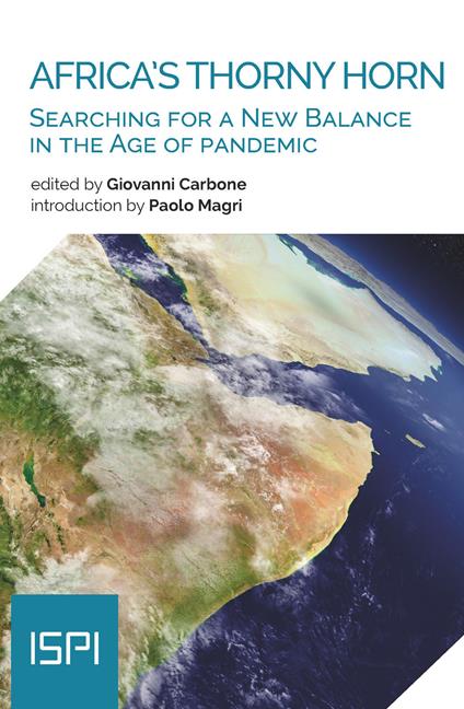 Africa's thorny horn. Searching for a new balance in the age of pandemic - copertina