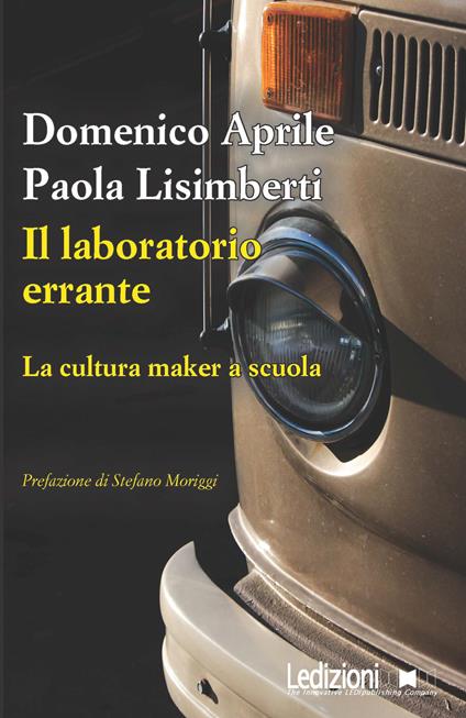 Il laboratorio errante - Domenico Aprile,Paola Lisimberti - copertina